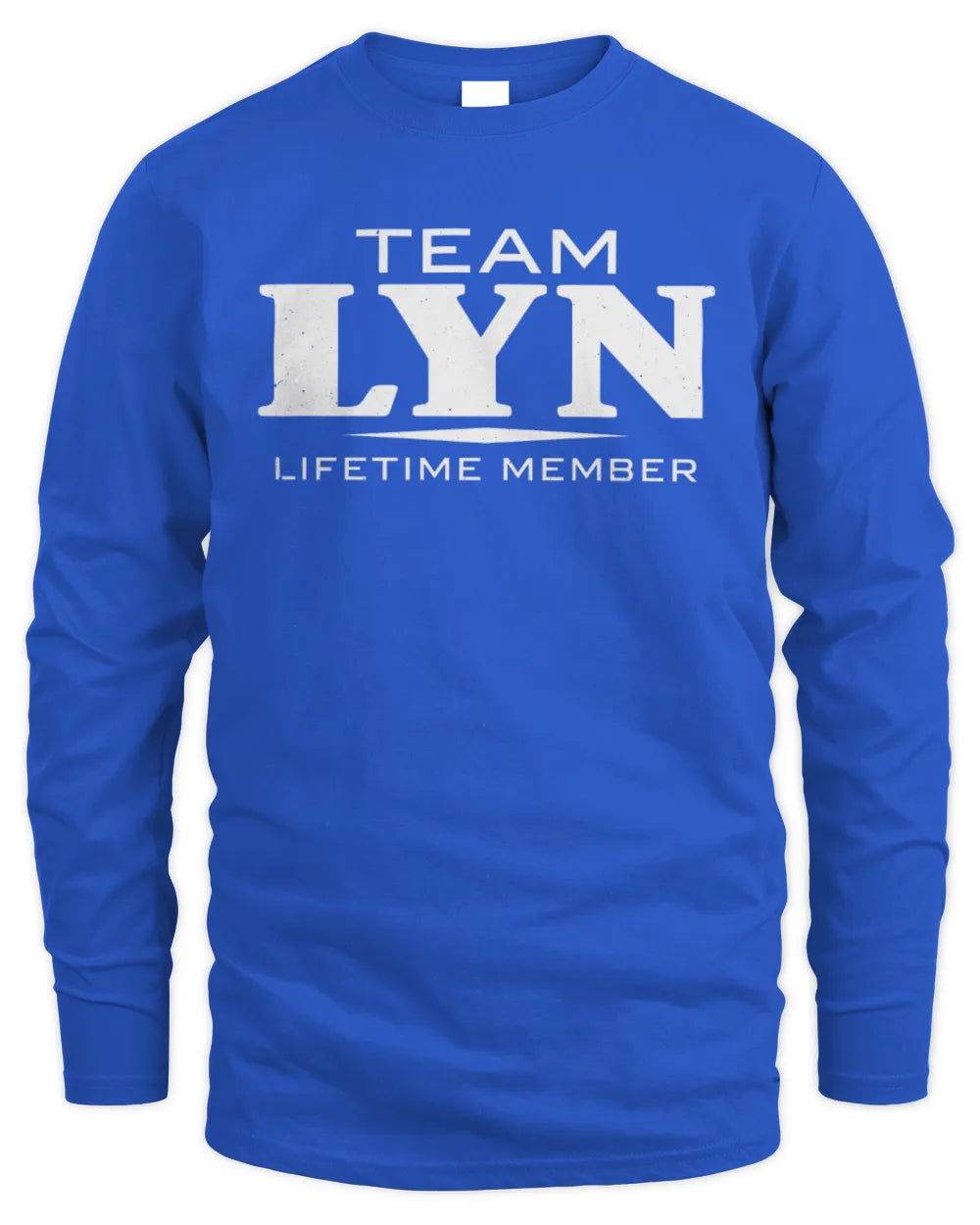 LYN BL62-K4-128 - Personalized “Team NAME Lifetime Member” - Men's Long Sleeved T-Shirt - Royal