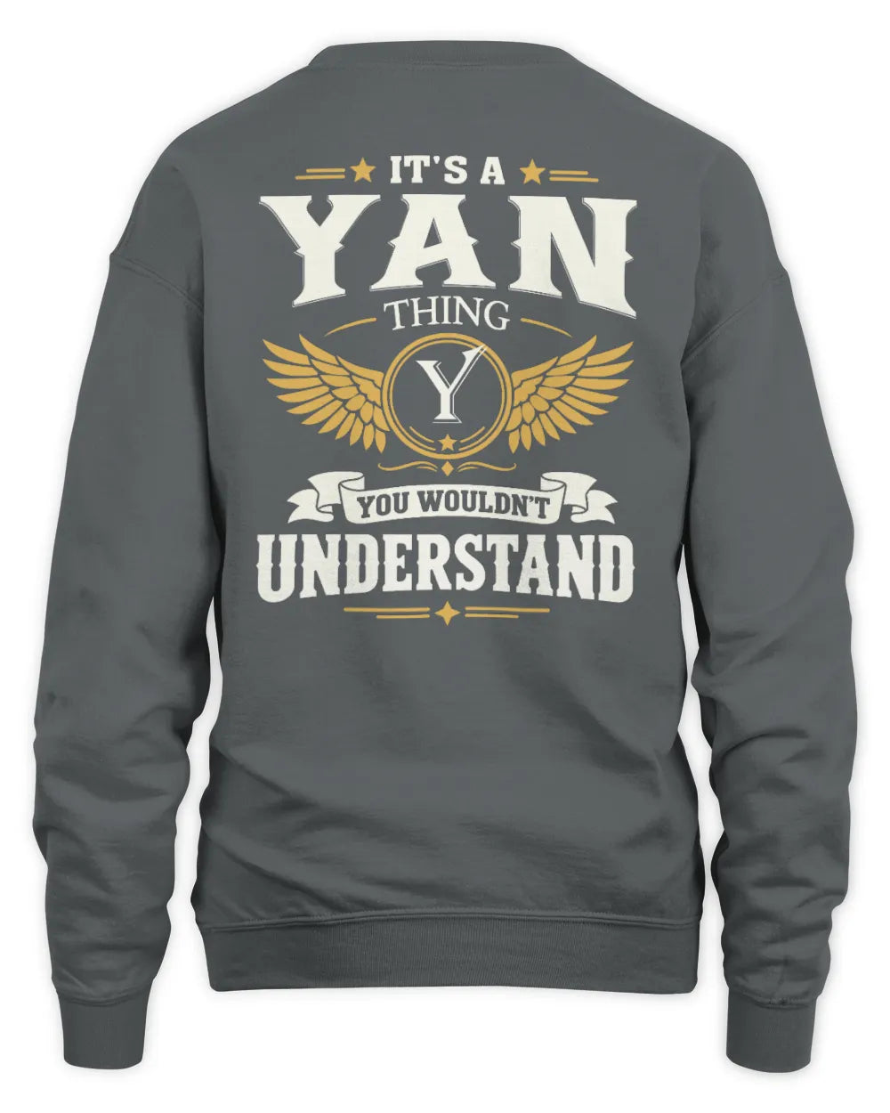 YAN KT06-M008 It’s a [NAME] Thing – You Wouldn’t Understand | Personalized Vintage T-Shirt - Unisex Sweatshirt - Charcoal