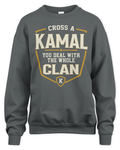 KAMAL NT1-K008 Cross A/An NAME, You Deal With the Whole Clan | Personalized Vintage T-Shirt - Unisex Sweatshirt - Charcoal