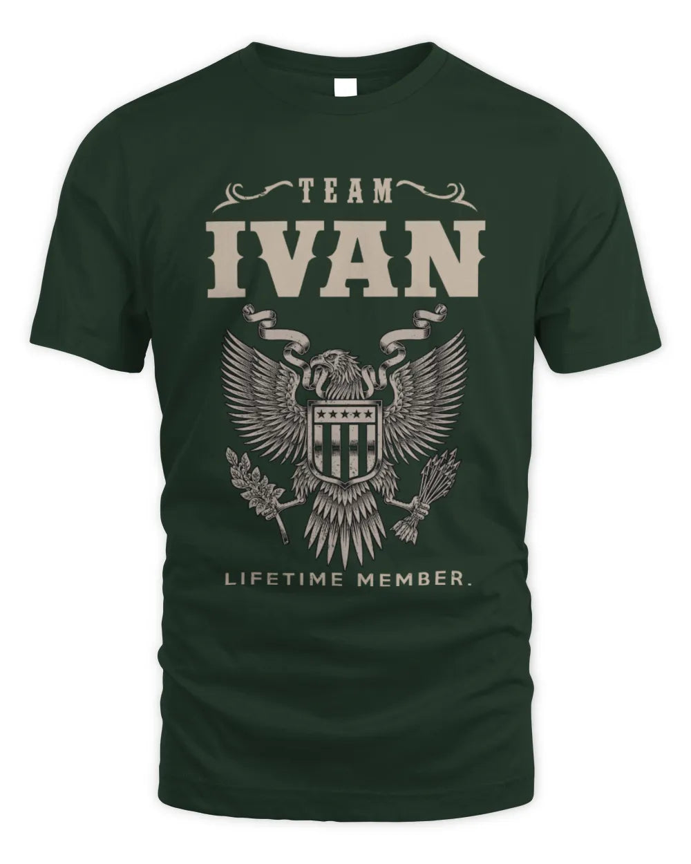 IVAN TP06-K82 – Personalized Classic Style Apparel “Team NAME Lifetime Member” - Unisex Standard T-Shirt - Forest Green