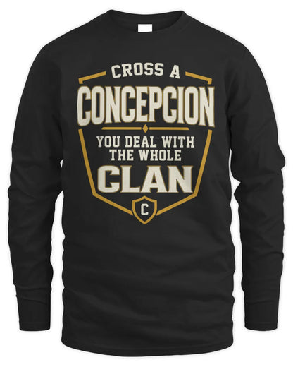 CONCEPCION NT1-K008 Cross A/An NAME, You Deal With the Whole Clan | Personalized Vintage T-Shirt - Men's Long Sleeved T-Shirt - Black