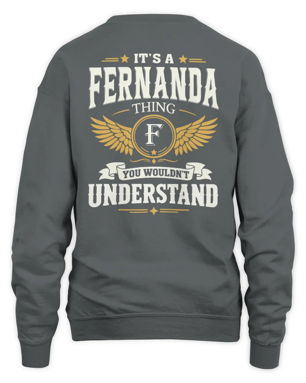 FERNANDA KT06-M008 It’s a [NAME] Thing – You Wouldn’t Understand | Personalized Vintage T-Shirt - Unisex Sweatshirt - Charcoal