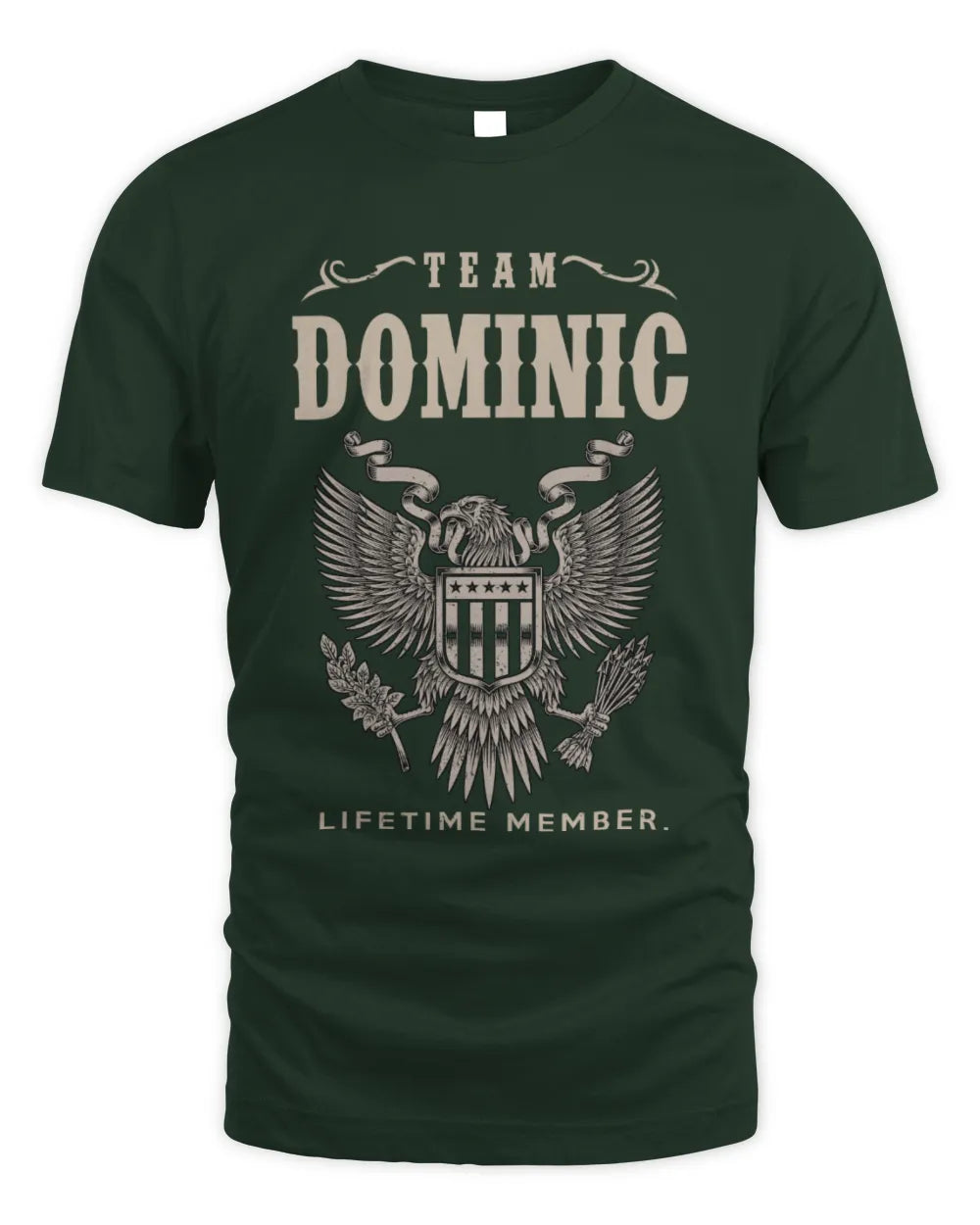 DOMINIC TP06-K82 – Personalized Classic Style Apparel “Team NAME Lifetime Member” - Unisex Standard T-Shirt - Forest Green