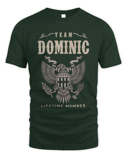 DOMINIC TP06-K82 – Personalized Classic Style Apparel “Team NAME Lifetime Member” - Unisex Standard T-Shirt - Forest Green