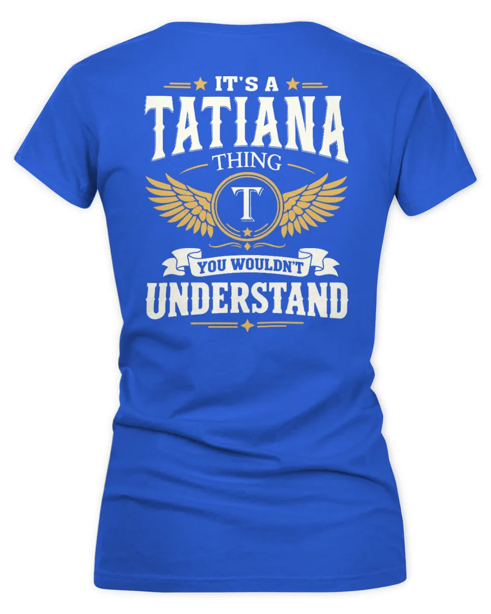 TATIANA KT06-M008 It’s a [NAME] Thing – You Wouldn’t Understand | Personalized Vintage T-Shirt - Women's V-Neck T-Shirt - Royal