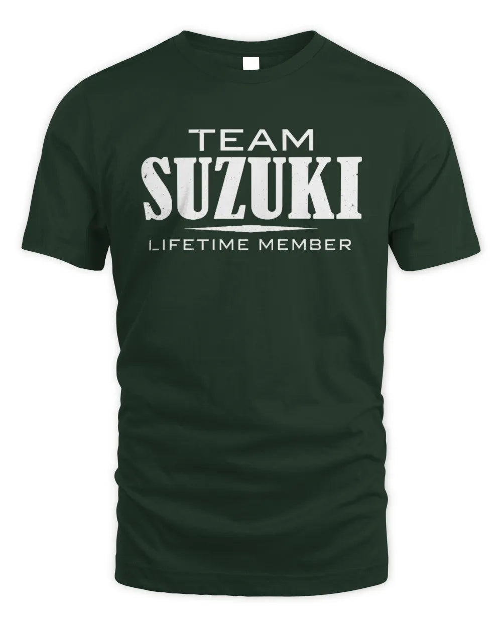 SUZUKI BL62-K4-128 - Personalized “Team NAME Lifetime Member” - Unisex Standard T-Shirt - Forest Green