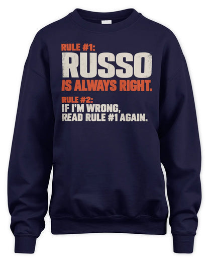 RUSSO NP1-H006 - Always Right Personalized Name T-Shirt – Funny Custom Name Shirt - Unisex Sweatshirt - Navy