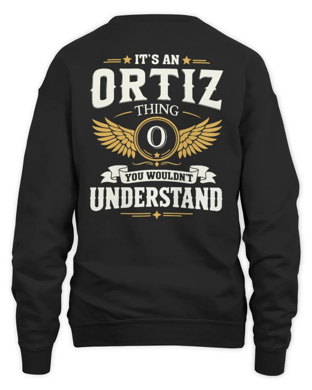 ORTIZ KT06-M008 It’s a [NAME] Thing – You Wouldn’t Understand | Personalized Vintage T-Shirt - Unisex Sweatshirt - Black