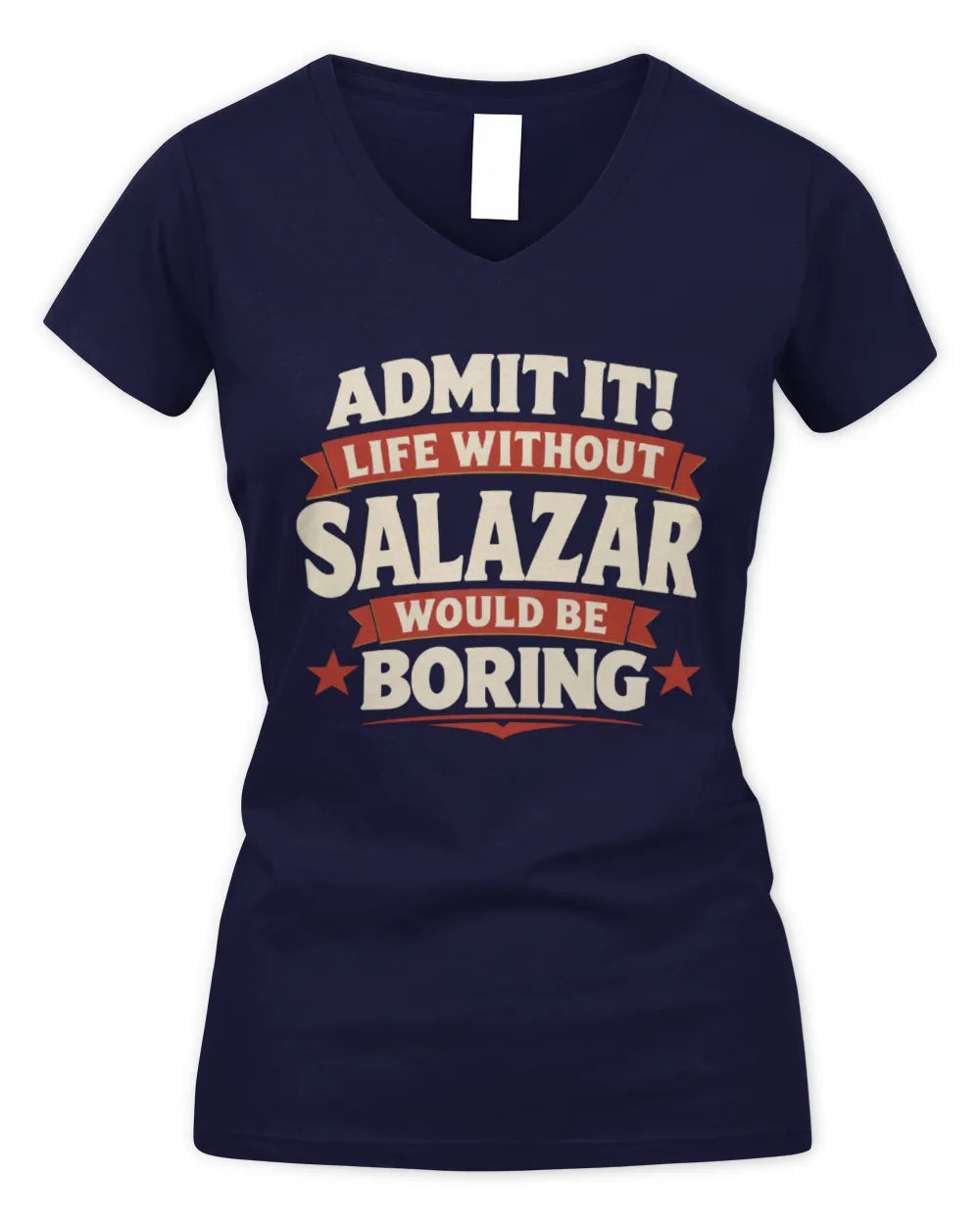 SALAZAR P4 KT003 Personalized Funny Quote Apparel “Life Without NAME Would Be Boring” - Women's V-Neck T-Shirt - Navy