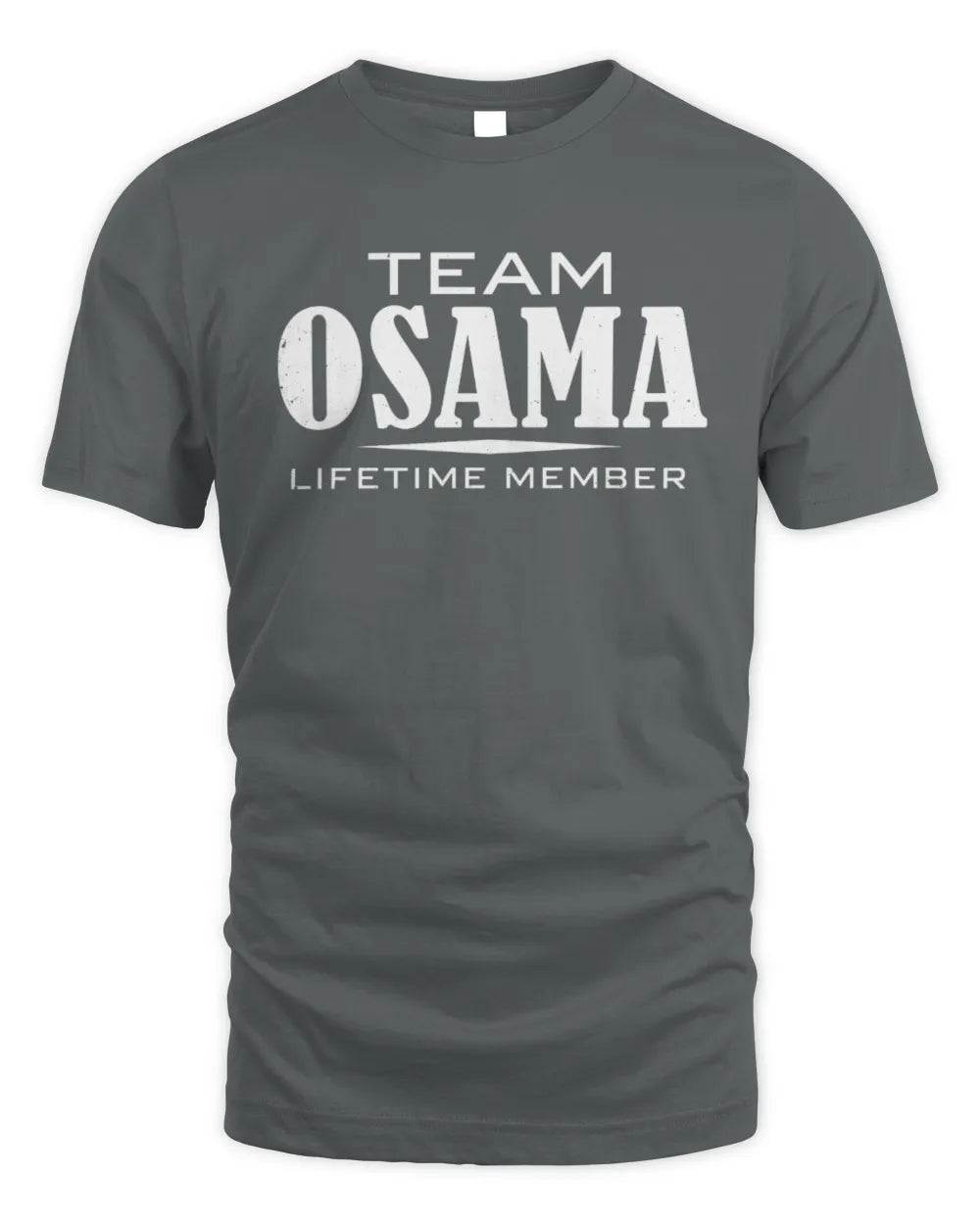 OSAMA BL62-K4-128 - Personalized “Team NAME Lifetime Member” - Unisex Standard T-Shirt - Charcoal
