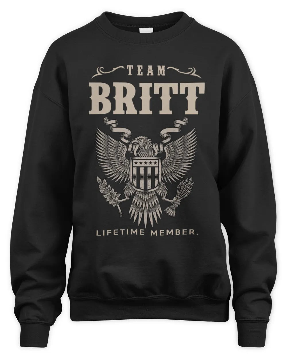 BRITT TP06-K82 – Personalized Classic Style Apparel “Team NAME Lifetime Member” - Unisex Sweatshirt - Black