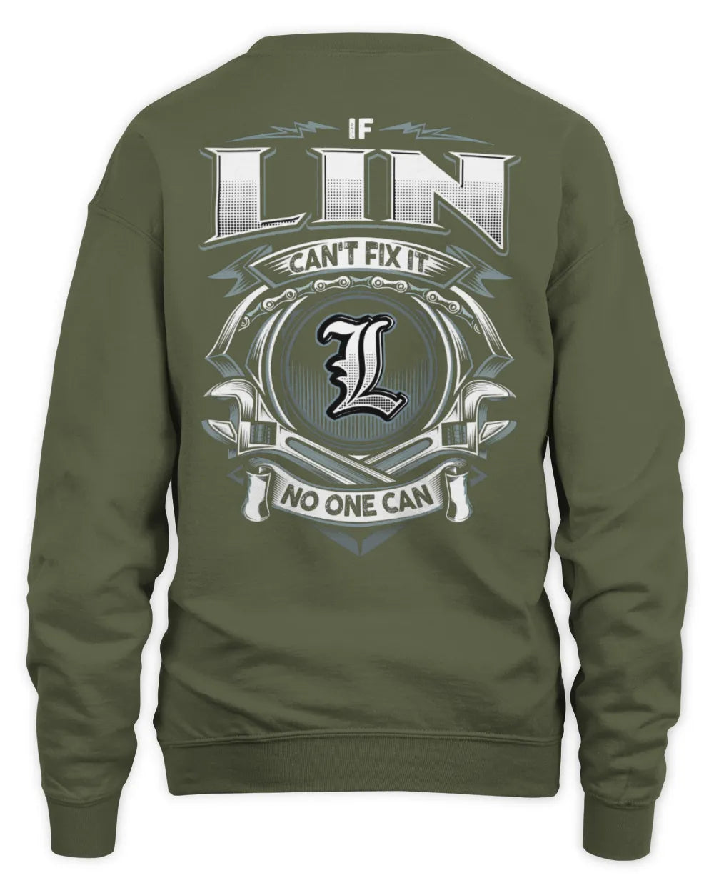 LIN AP81-K4-626 - Personalized Ahmed Quote Apparel “If Ahmed Can't Fix It, No One Can” - Unisex Sweatshirt - Military Green