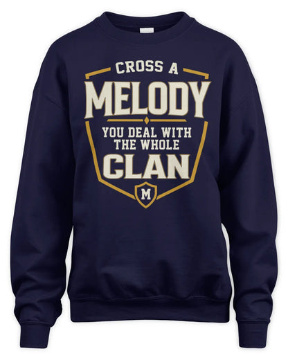 MELODY NT1-K008 Cross A/An NAME, You Deal With the Whole Clan | Personalized Vintage T-Shirt - Unisex Sweatshirt - Navy