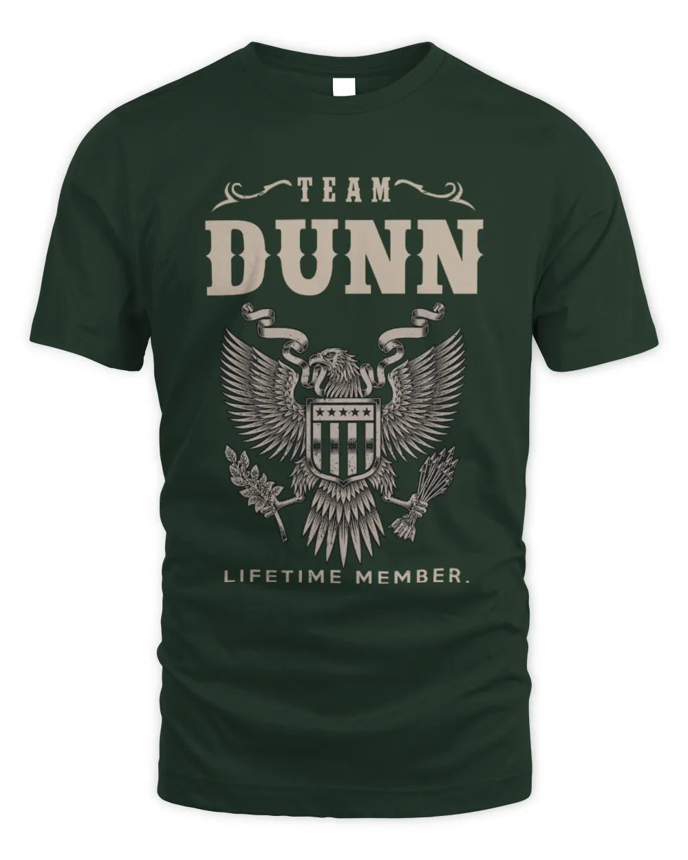 DUNN TP06-K82 – Personalized Classic Style Apparel “Team NAME Lifetime Member” - Unisex Standard T-Shirt - Forest Green