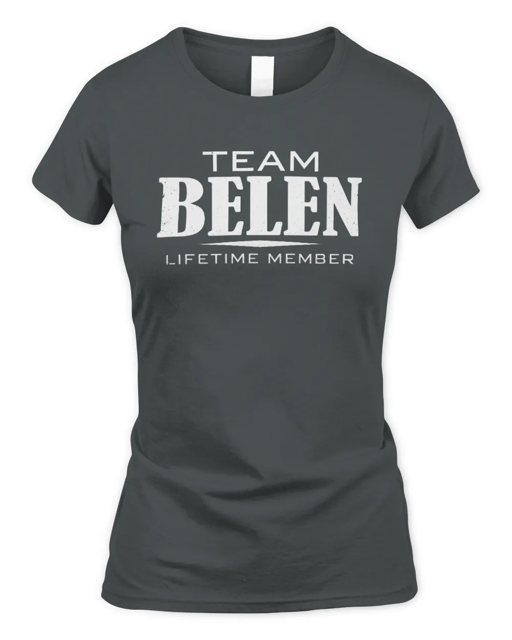 BELEN BL62-K4-128 - Personalized “Team NAME Lifetime Member” - Women's Standard T-Shirt - Charcoal