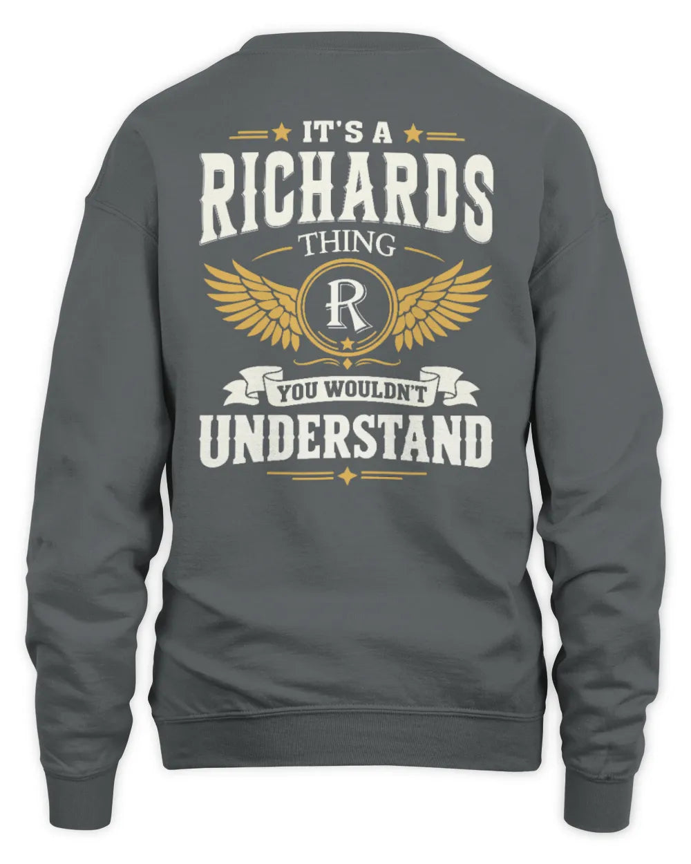 RICHARDS KT06-M008 It’s a [NAME] Thing – You Wouldn’t Understand | Personalized Vintage T-Shirt - Unisex Sweatshirt - Charcoal