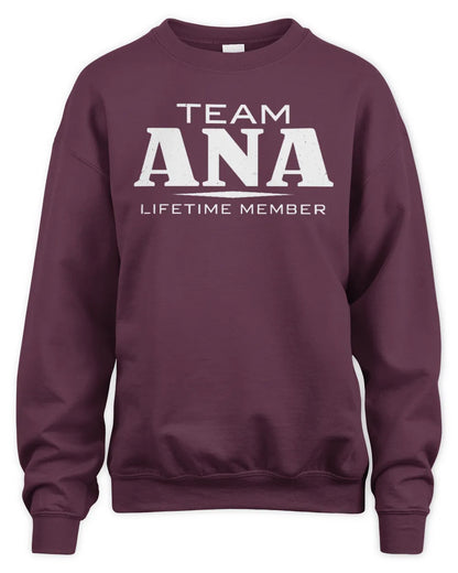 ANA BL62-K4-128 - Personalized “Team NAME Lifetime Member” - Unisex Sweatshirt - Maroon