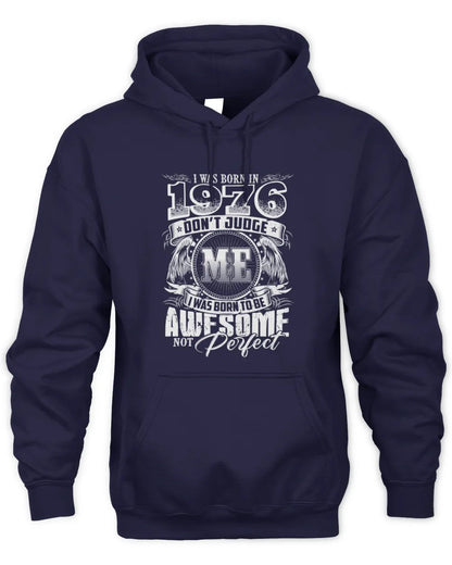 1976 HH89-K2 – Awesome Birth Year Quote T-Shirt - Unisex Hoodie - Navy