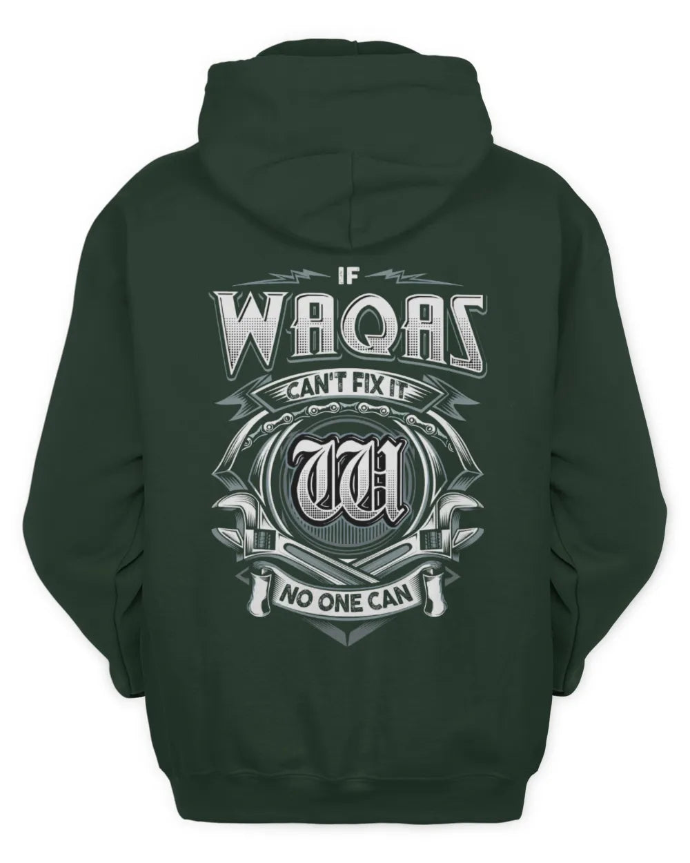 WAQAS AP81-K4-626 - Personalized Ahmed Quote Apparel “If Ahmed Can't Fix It, No One Can” - Unisex Hoodie - Forest Green