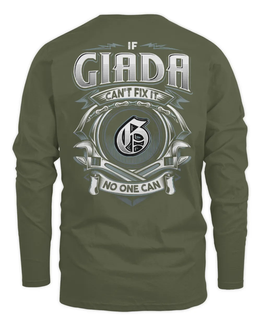 GIADA AP81-K4-626 - Personalized Ahmed Quote Apparel “If Ahmed Can't Fix It, No One Can” - Men's Long Sleeved T-Shirt - Military Green