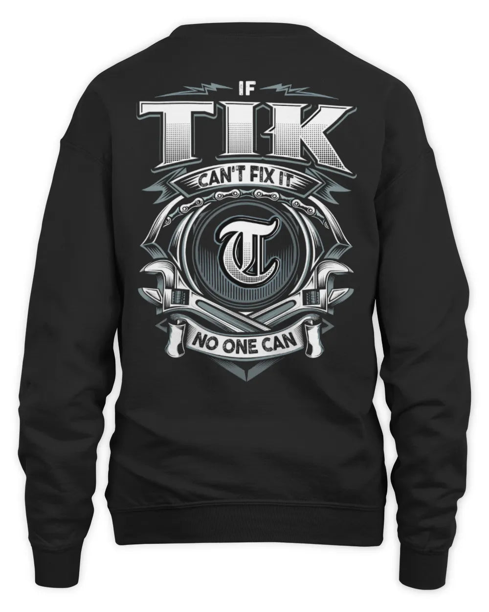 TIK AP81-K4-626 - Personalized Ahmed Quote Apparel “If Ahmed Can't Fix It, No One Can” - Unisex Sweatshirt - Black
