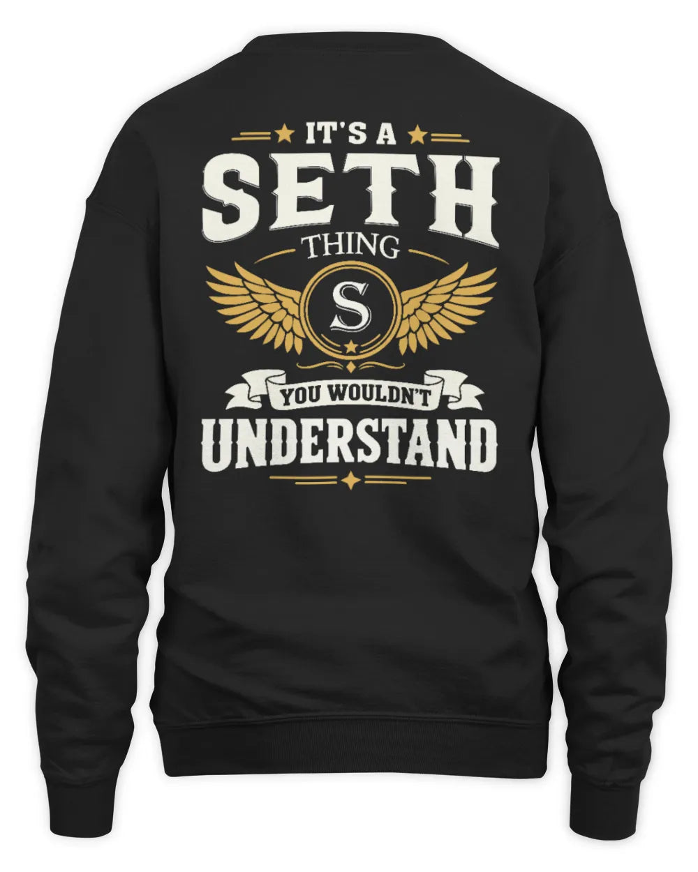 SETH KT06-M008 It’s a [NAME] Thing – You Wouldn’t Understand | Personalized Vintage T-Shirt - Unisex Sweatshirt - Black