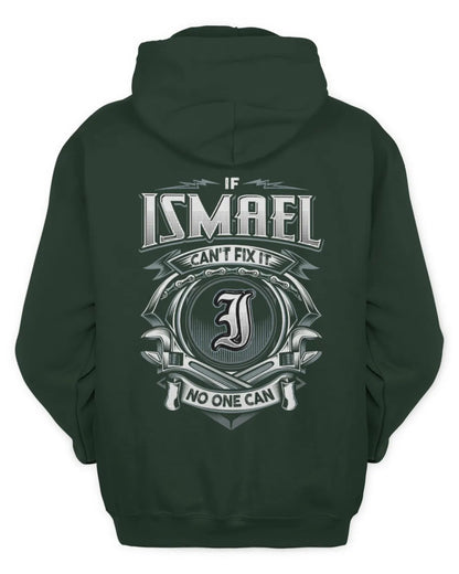 ISMAEL AP81-K4-626 - Personalized Ahmed Quote Apparel “If Ahmed Can't Fix It, No One Can” - Unisex Hoodie - Forest Green