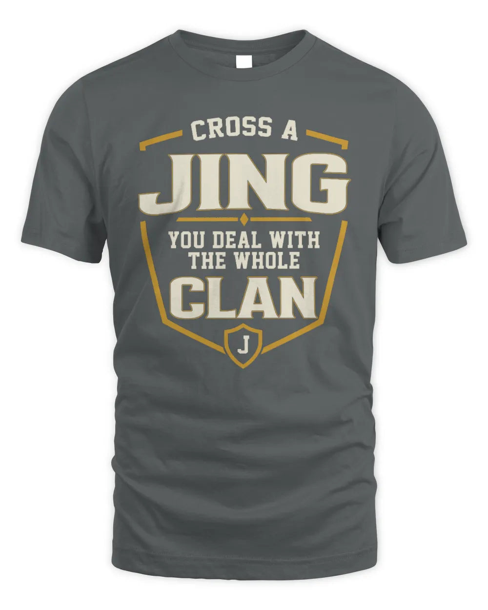 JING NT1-K008 Cross A/An NAME, You Deal With the Whole Clan | Personalized Vintage T-Shirt - Unisex Standard T-Shirt - Charcoal
