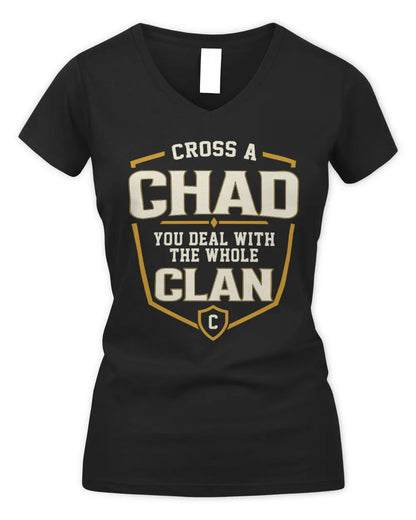 CHAD NT1-K008 Cross A/An NAME, You Deal With the Whole Clan | Personalized Vintage T-Shirt - Women's V-Neck T-Shirt - Black