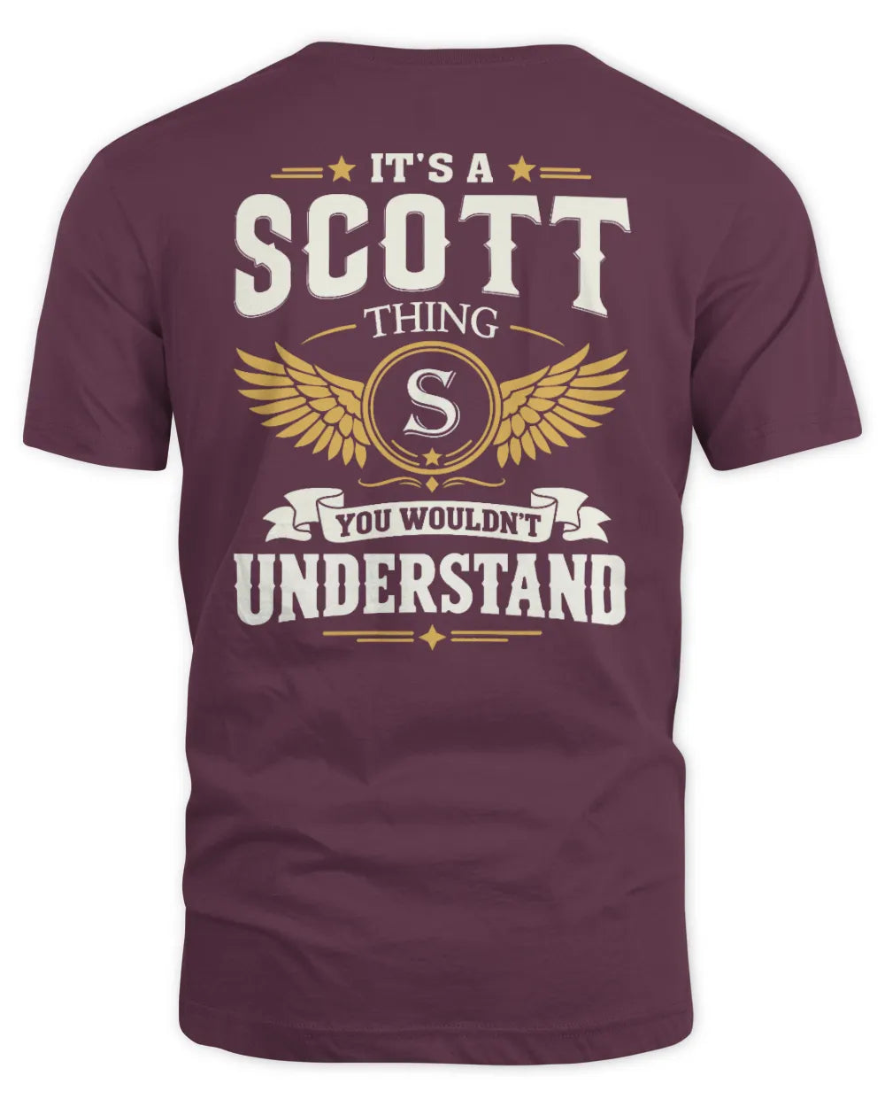 SCOTT KT06-M008 It’s a [NAME] Thing – You Wouldn’t Understand | Personalized Vintage T-Shirt - Unisex Standard T-Shirt - Maroon
