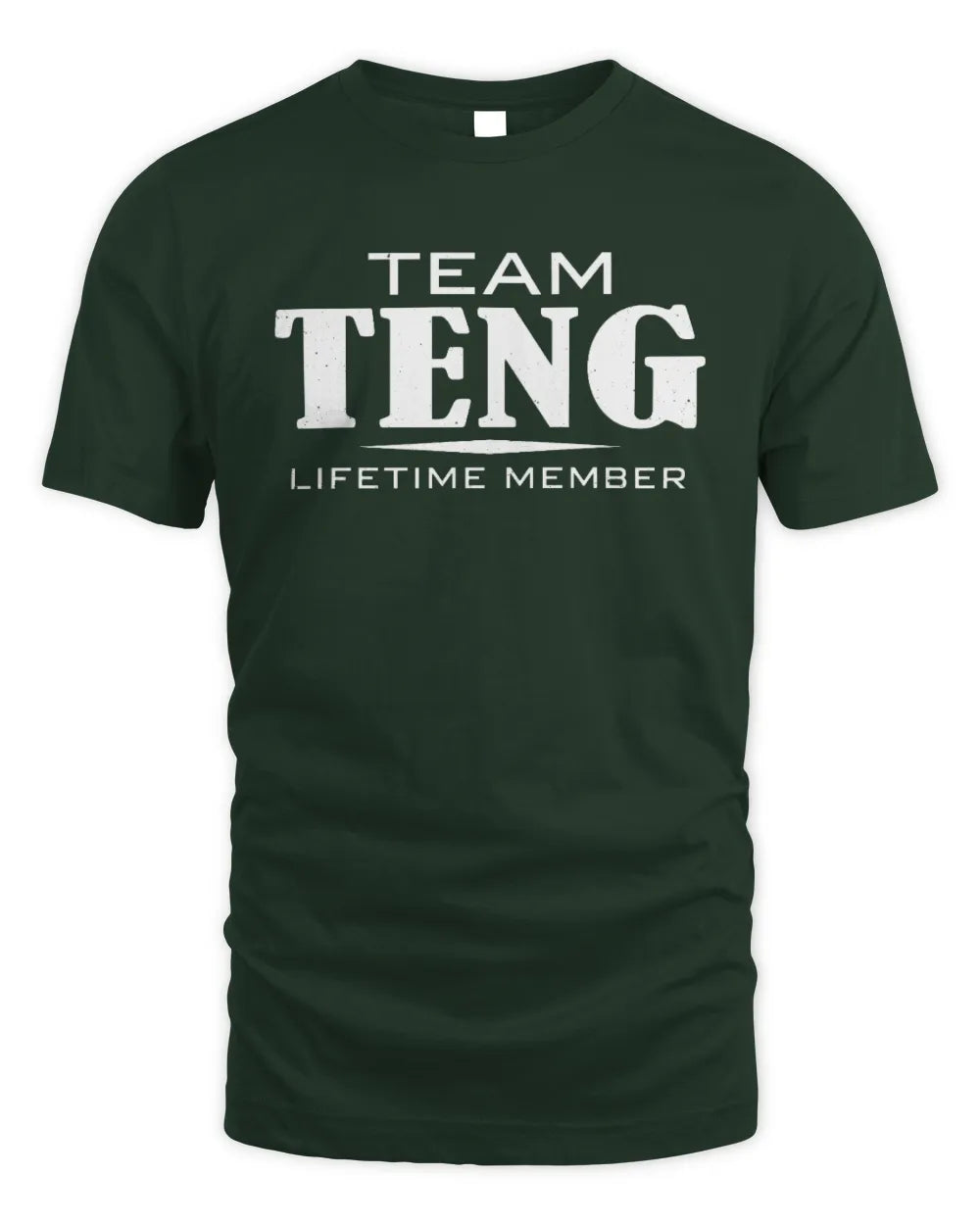 TENG BL62-K4-128 - Personalized “Team NAME Lifetime Member” - Unisex Standard T-Shirt - Forest Green