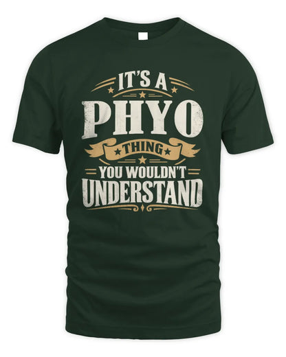 PHYO P08 TH51 - Personalized “It’s a/an [NAME] Thing – You Wouldn’t Understand” Shirt - Unisex Standard T-Shirt - Forest Green