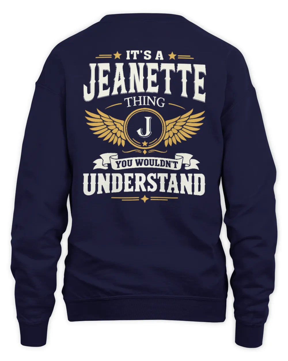 JEANETTE KT06-M008 It’s a [NAME] Thing – You Wouldn’t Understand | Personalized Vintage T-Shirt - Unisex Sweatshirt - Navy