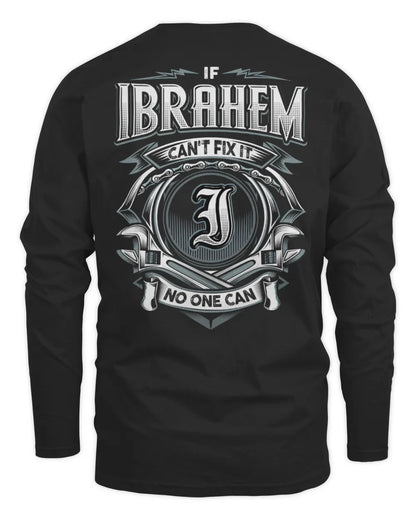 IBRAHEM AP81-K4-626 - Personalized Ahmed Quote Apparel “If Ahmed Can't Fix It, No One Can” - Men's Long Sleeved T-Shirt - Black