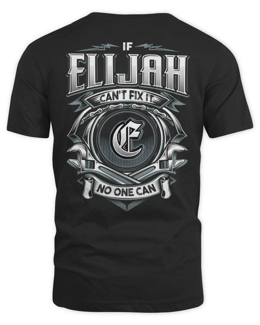 ELIJAH AP81-K4-626 - Personalized Ahmed Quote Apparel “If Ahmed Can't Fix It, No One Can”