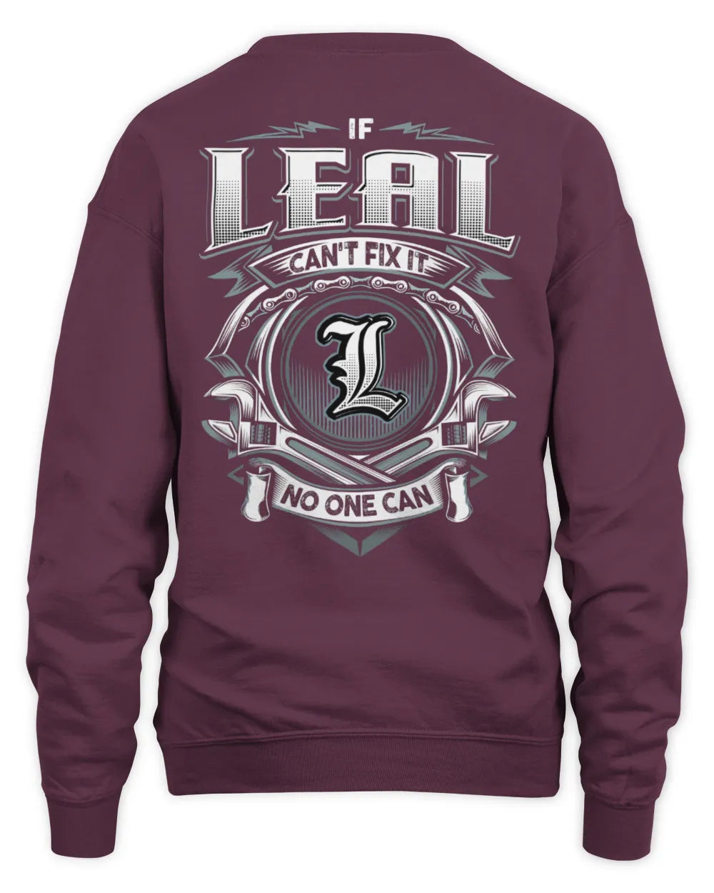 LEAL AP81-K4-626 - Personalized Ahmed Quote Apparel “If Ahmed Can't Fix It, No One Can” - Unisex Sweatshirt - Maroon