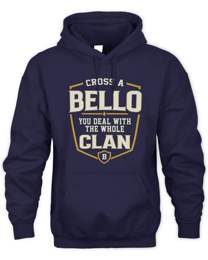 BELLO NT1-K008 Cross A/An NAME, You Deal With the Whole Clan | Personalized Vintage T-Shirt - Unisex Hoodie - Navy