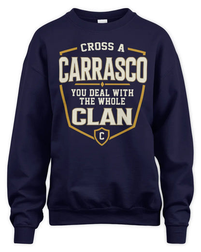 CARRASCO NT1-K008 Cross A/An NAME, You Deal With the Whole Clan | Personalized Vintage T-Shirt - Unisex Sweatshirt - Navy