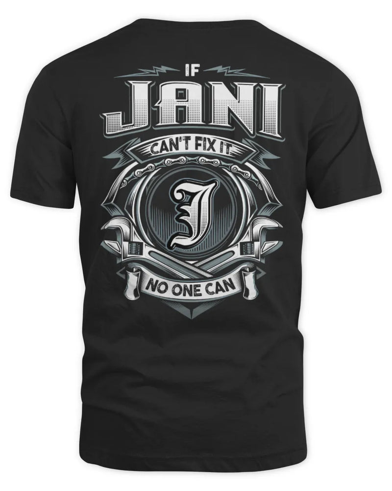 JANI AP81-K4-626 - Personalized Ahmed Quote Apparel “If Ahmed Can't Fix It, No One Can” - Unisex Standard T-Shirt - Black
