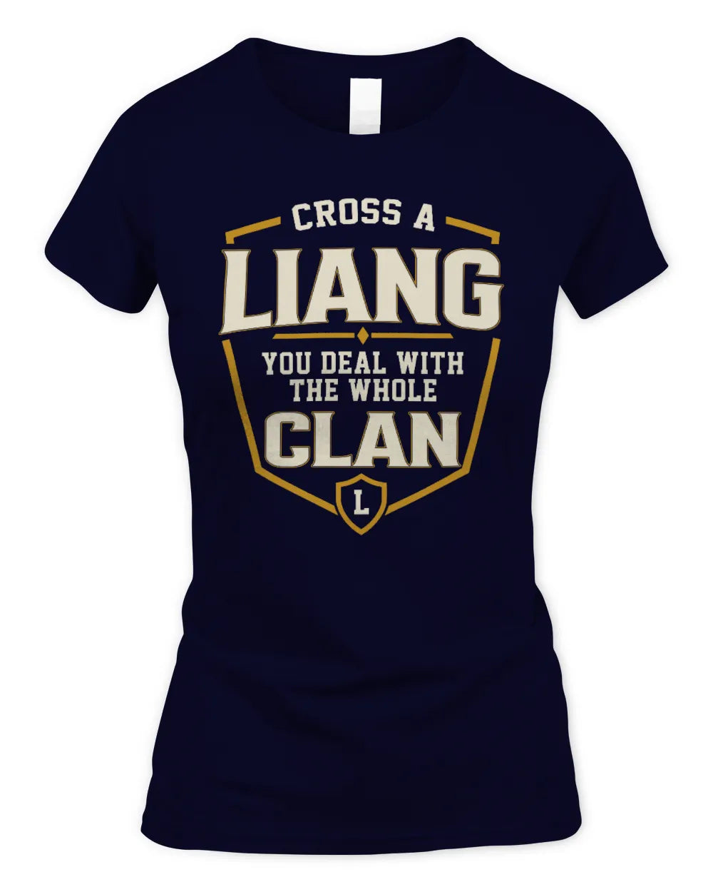 LIANG NT1-K008 Cross A/An NAME, You Deal With the Whole Clan | Personalized Vintage T-Shirt - Women's Standard T-Shirt - Navy