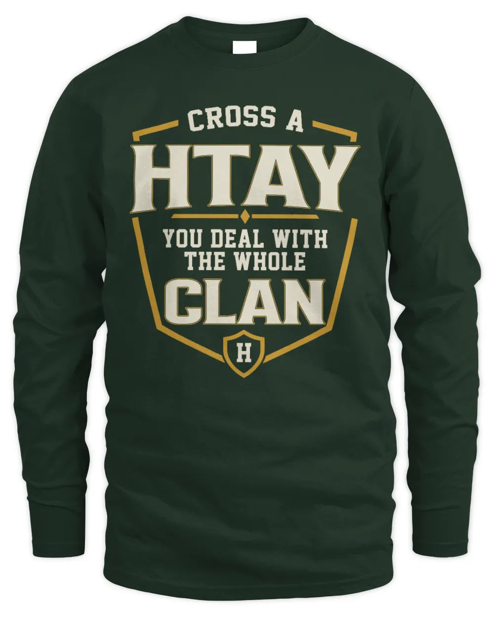 HTAY NT1-K008 Cross A/An NAME, You Deal With the Whole Clan | Personalized Vintage T-Shirt - Men's Long Sleeved T-Shirt - Forest Green