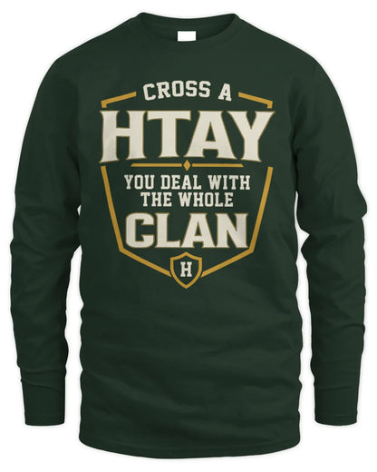 HTAY NT1-K008 Cross A/An NAME, You Deal With the Whole Clan | Personalized Vintage T-Shirt - Men's Long Sleeved T-Shirt - Forest Green