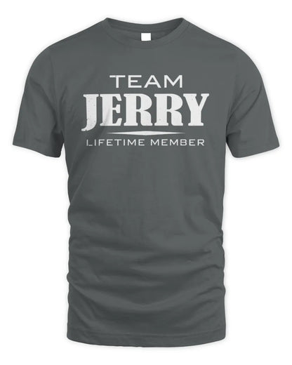 JERRY BL62-K4-128 - Personalized “Team NAME Lifetime Member” - Unisex Standard T-Shirt - Charcoal