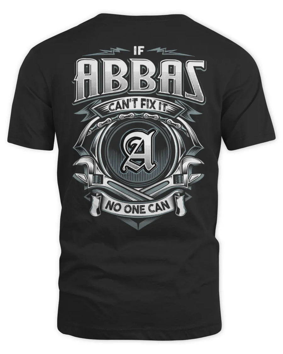 ABBAS AP81-K4-626 - Personalized Ahmed Quote Apparel “If Ahmed Can't Fix It, No One Can”