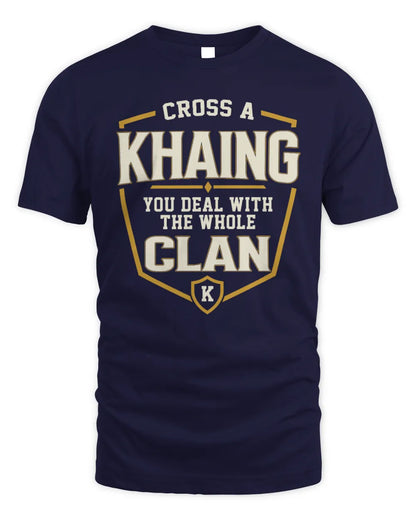 KHAING NT1-K008 Cross A/An NAME, You Deal With the Whole Clan | Personalized Vintage T-Shirt - Unisex Standard T-Shirt - Navy