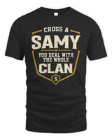SAMY NT1-K008 Cross A/An NAME, You Deal With the Whole Clan | Personalized Vintage T-Shirt - Unisex Standard T-Shirt - Black
