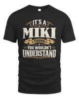 MIKI P08 TH51 - Personalized “It’s a/an [NAME] Thing – You Wouldn’t Understand” Shirt - Unisex Standard T-Shirt - Black