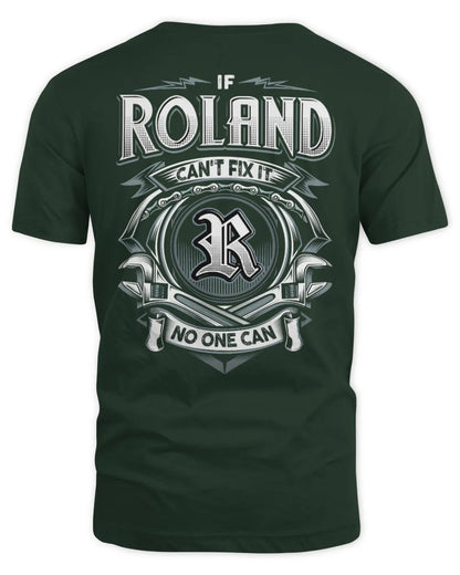ROLAND AP81-K4-626 - Personalized Ahmed Quote Apparel “If Ahmed Can't Fix It, No One Can” - Unisex Standard T-Shirt - Forest Green