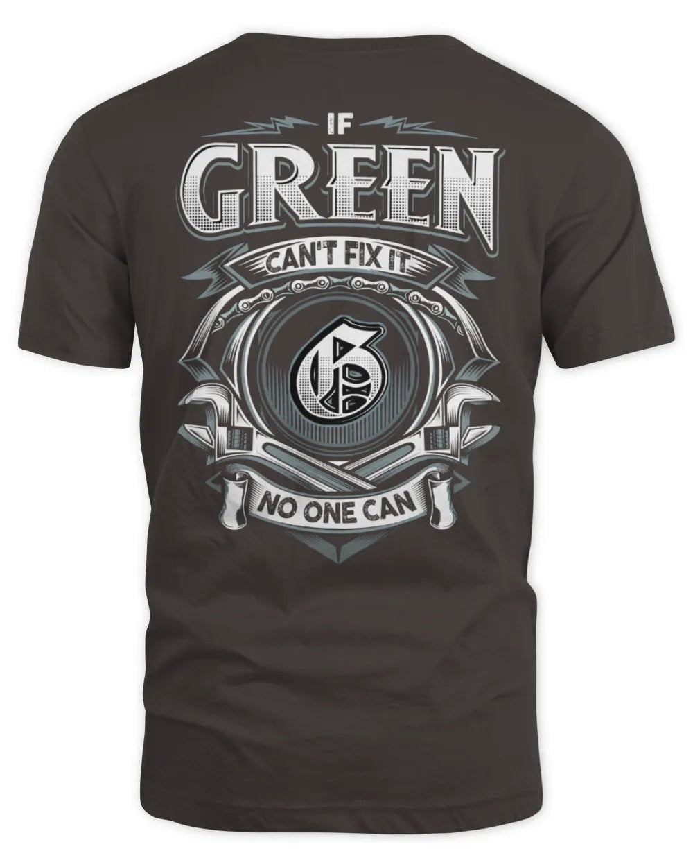GREEN AP81-K4-626 - Personalized Ahmed Quote Apparel “If Ahmed Can't Fix It, No One Can” - Unisex Standard T-Shirt - Dark Chocolate