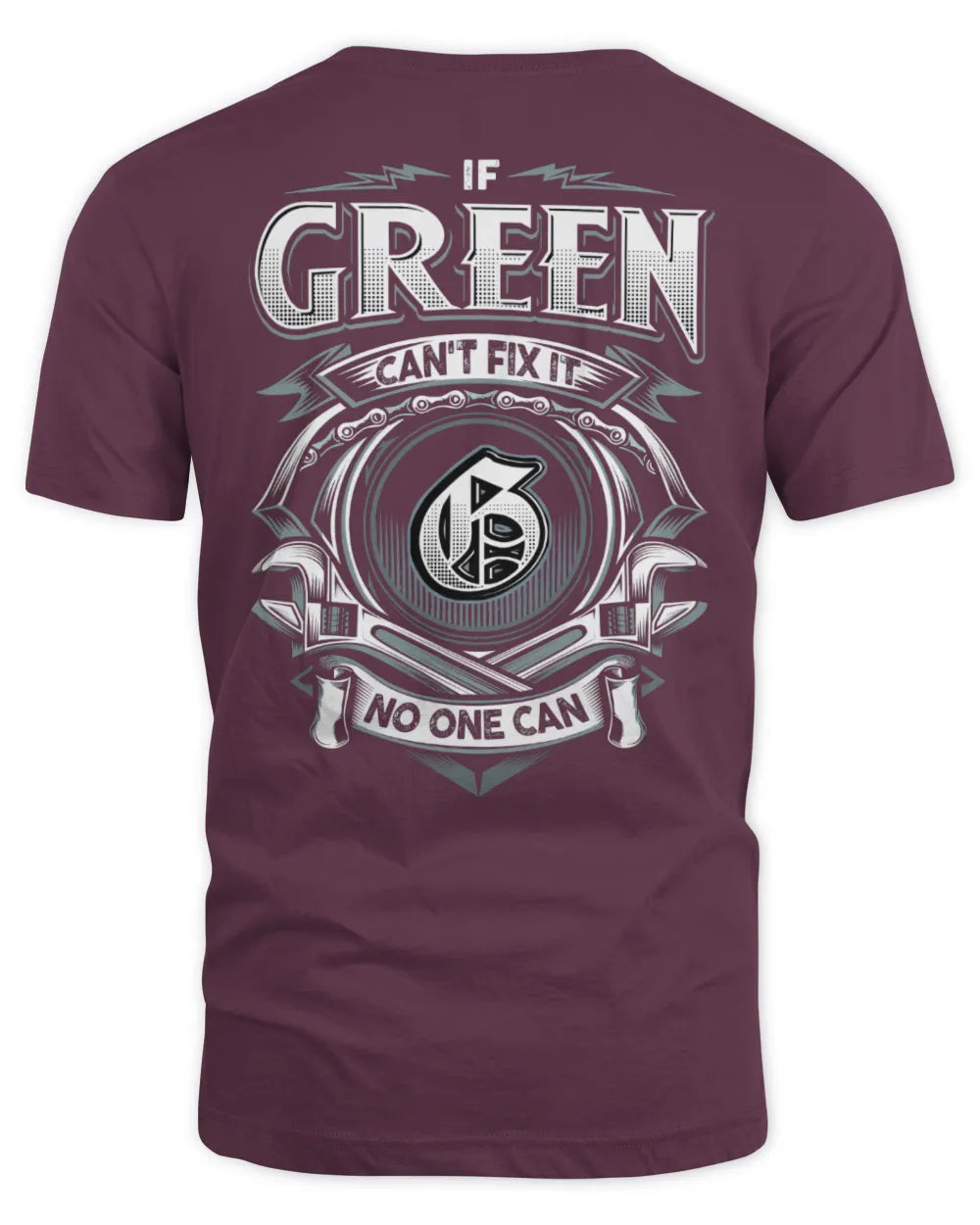 GREEN AP81-K4-626 - Personalized Ahmed Quote Apparel “If Ahmed Can't Fix It, No One Can” - Unisex Standard T-Shirt - Maroon